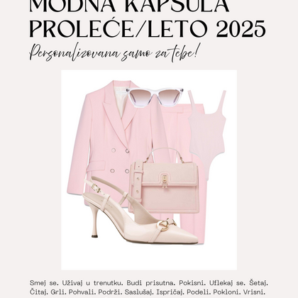 Modna kapsula proleće/leto 2025 - Personalizovana samo za tebe